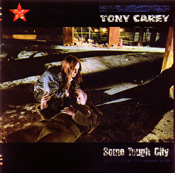 Tony Carey - Some Tough City (1984) (LOSSLESS)