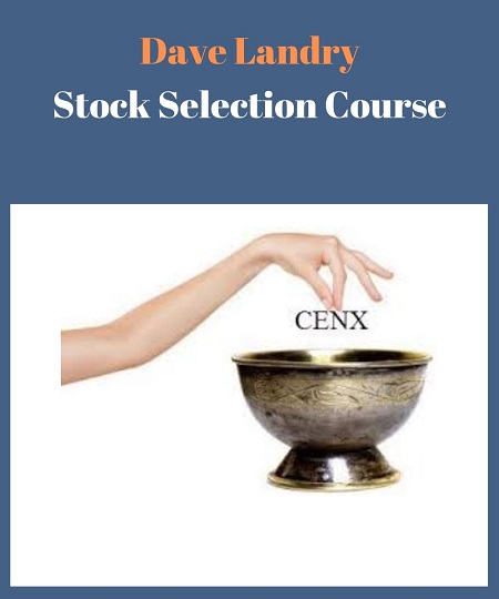Stock Selection Course - Dave Landry on Trading