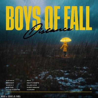Boys of Fall - Distance (2020)