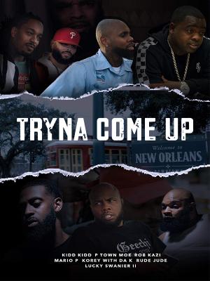 Tryna Come Up 2020 WEBRip x264-ION10