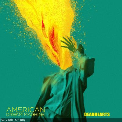 American Dream Machine - Deadhearts (2020)
