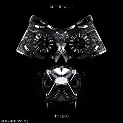 Be The Wolf - Torino (2021)