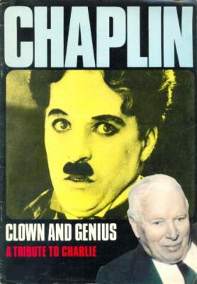 Chaplin - Clown & Genius, A Tribute to Charlie (1978)