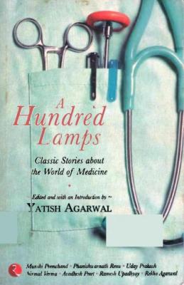 A Hundred Lamps - Classic Stories about the World of Medicine