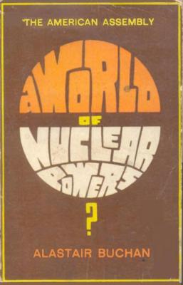 A World of Nuclear Powers