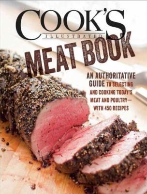 Cook's Illustrated Meat Book The Game