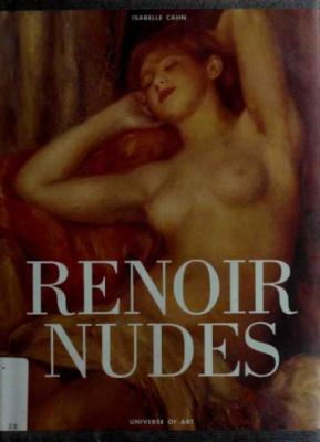 Renoir's Nudes (Universe Of Art)