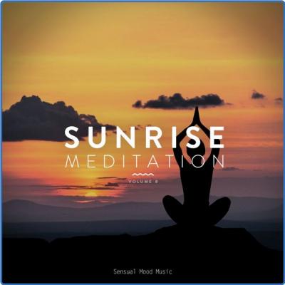 Various Artists - Sunrise Meditation Vol 8 (2021)