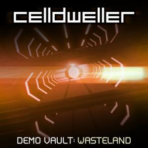 Celldweller - Demo Vault: Wasteland (2021)