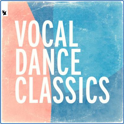 Various Artists - Vocal Dance Classics (2021) Flac