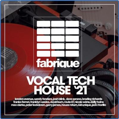Various Artists - Vocal Tech House '21 (2021)