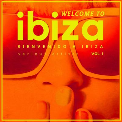 Various Artists - Welcome To Ibiza (Bienvenido a Ibiza) Vol 1 (2021)