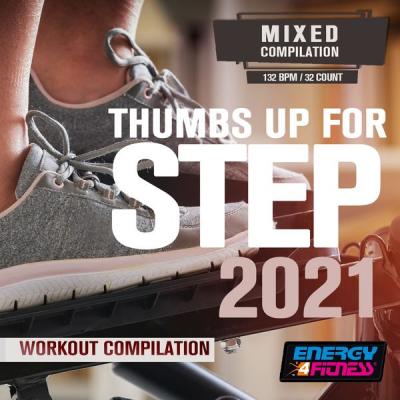 Various Artists - Thumbs Up For Step 2021 Workout Compilation (2021)