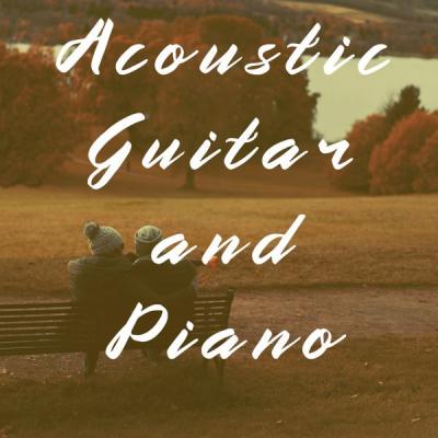 Various Artists - Acoustic Guitar and Piano (2021) mp3, flac