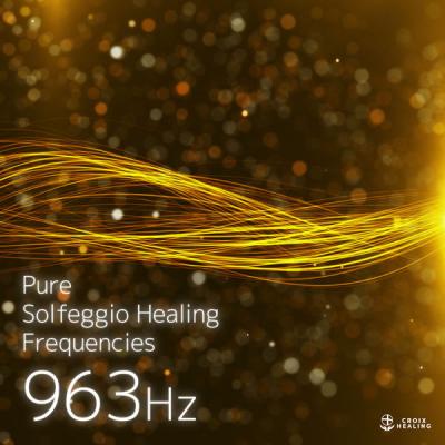 RELAX WORLD - Pure Solfeggio Healing Frequencies (963Hz) (2021)