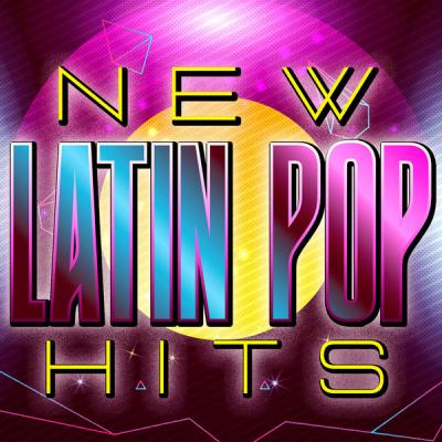 Various Artists - New Latin Pop Hits (2021)