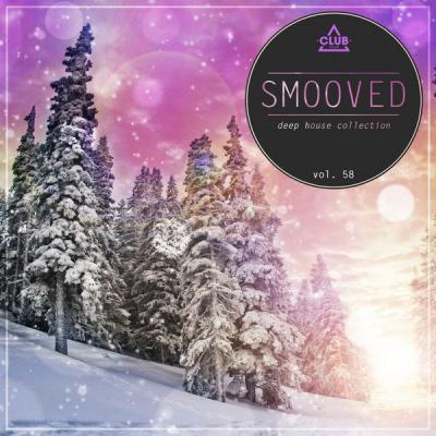 Various Artists - Smooved - Deep House Collection Vol. 58 (2021)