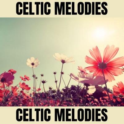 Mental Relaxation - Celtic Melodies (2021)