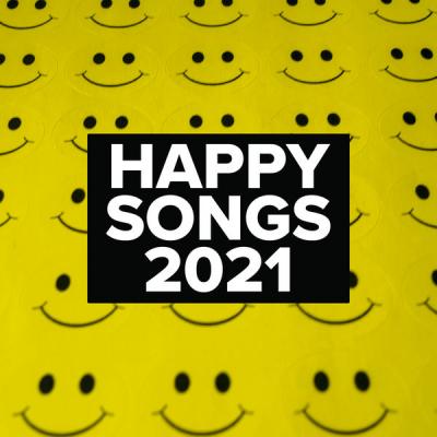 Various Artists - Happy Songs 2021 (2021)