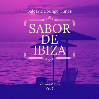 Various Artists - Sabor de Ibiza Vol. 3 (Balearic Lounge Tunes) (2021)