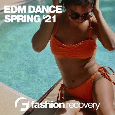 Various Artists - EDM Dance Spring '21 (2021)