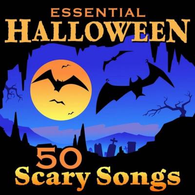 Various Artists - Essential Halloween - 50 Scary Songs (2021)