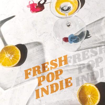 Various Artists - Fresh Pop Indie (2021)