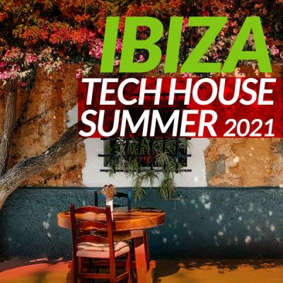 Various Artists - Ibiza Tech House Summer 2021 (2021)