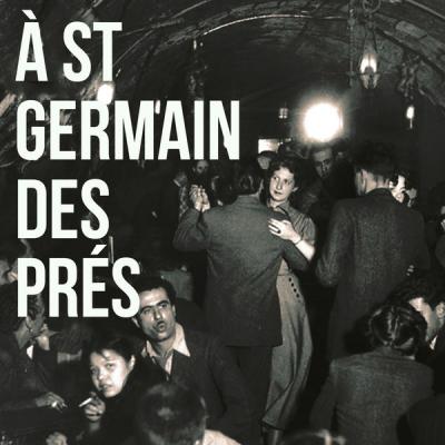 Various Artists - A Saint Germain Des Pr&#233;s (2021)