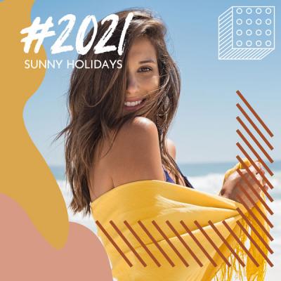 Chill Out Beach Party Ibiza - #2021 Sunny Holidays: Summer Chillout for Vacation on the Beach (2021)