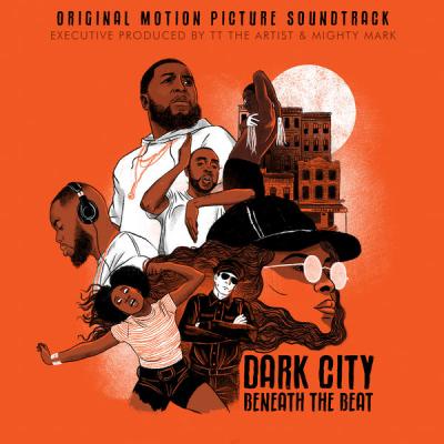 Various Artists - Dark City Beneath The Beat (Original Motion Picture Soundtrack) (2021)