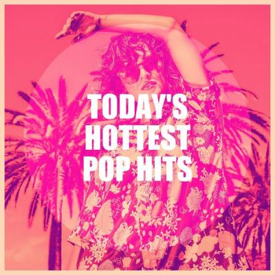Various Artists - Today's Hottest Pop Hits (2021)