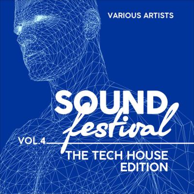 Various Artists - Sound Festival (The Tech House Edition) Vol. 4 (2021)