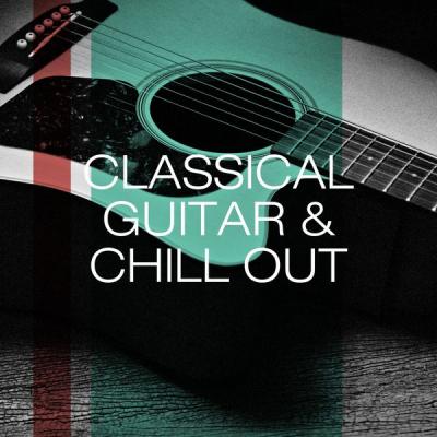 Holy Classical - Classical Guitar & Chill Out (2021)