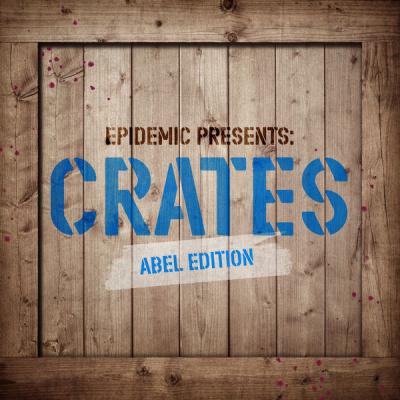 Various Artists - Epidemic Presents Crates (Abel Edition) (2021)