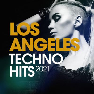 Various Artists - Los Angeles Techno Hits 2021 (2021)