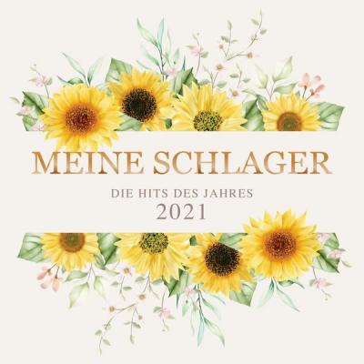 Various Artists - Meine Schlager Die Hits des Jahres 2021 (2021)