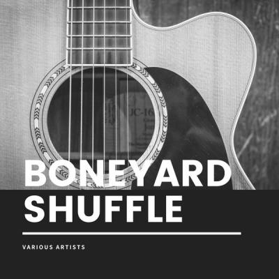Various Artists - Boneyard Shuffle (2021)