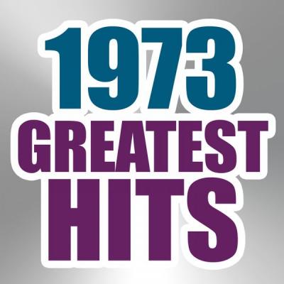 Various Artists - 1973 Greatest Hits (2021)