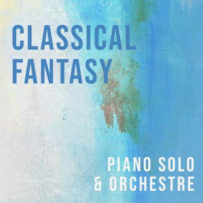 Various Artists - Classical fantasy (2021)