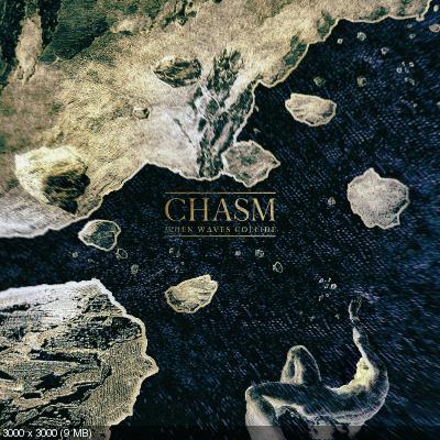 When Waves Collide - Chasm (2021)