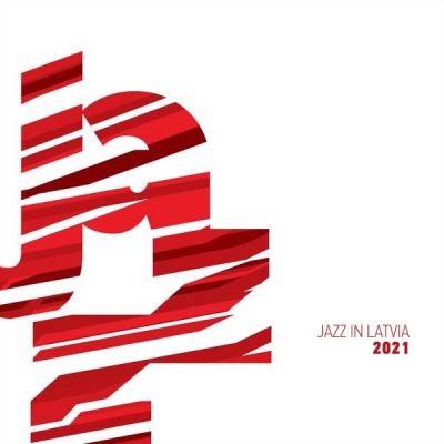 Various Artists - Jazz in Latvia 2021 (2021)