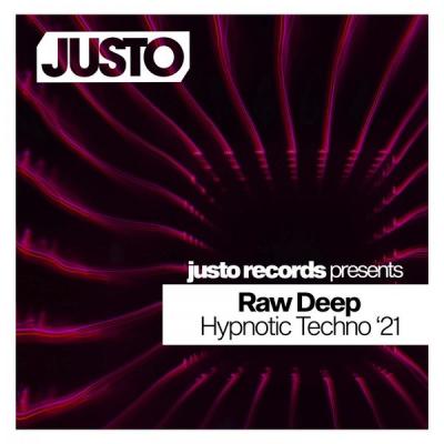 Various Artists - Raw Deep Hypnotic Techno '21 (2021) flac
