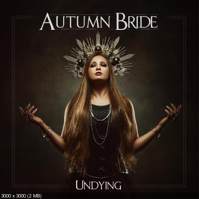 Autumn Bride – Undying (2021)