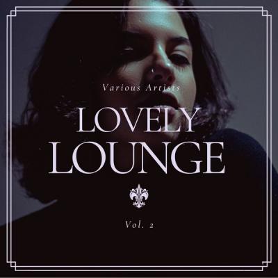 723bd7a1077a50d58bb14afa481bb8ba - Various Artists - Lovely Lounge Vol. 3 (2021)