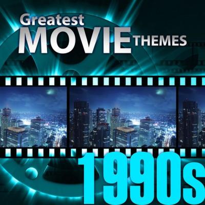 Various Artists - Greatest Movie Themes 1990s (2021)