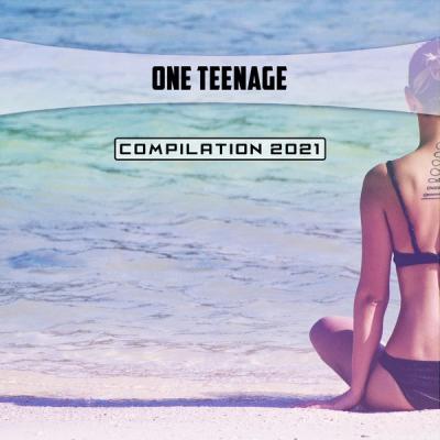 Various Artists - One Teenage Compilation 2021 (2021)