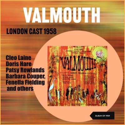 Various Artists - Valmouth - London Cast (Album of 1958) (2021)