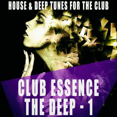 Various Artists - Club Essence The Deep Vol. 1 (2021)