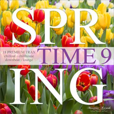 Various Artists - Spring Time Vol. 9 - 18 Premium Trax Chillout Chillhouse Downbeat Lounge (2021)